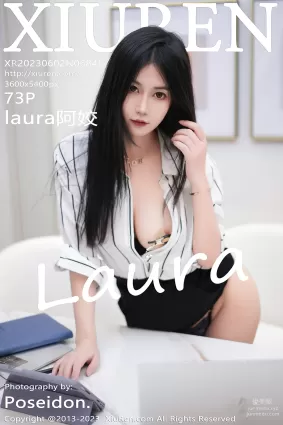 [XiuRen秀人網] 2023.06.02 NO.6845 laura阿姣