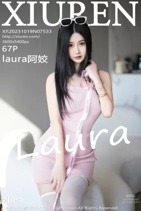 [Xiuren秀人網]2023.10.19 NO.7533 laura阿姣