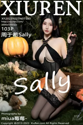 [Xiuren秀人網]2023.10.27 NO.7580 周于希Sally