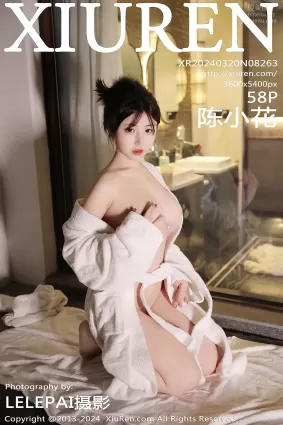 [Xiuren秀人網]2024.03.20 NO.8263 陳小花