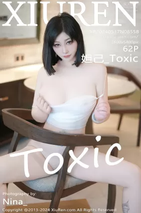 [Xiuren秀人網]2024.05.17 NO.8558 妲己_Toxic