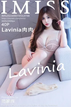 [IMiss愛蜜社]2023.09.05 VOL.748 Lavinia肉肉