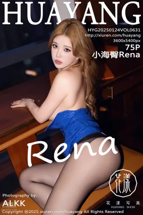 [HuaYang花漾show]2025.01.24 VOL.631 小海臀Rena